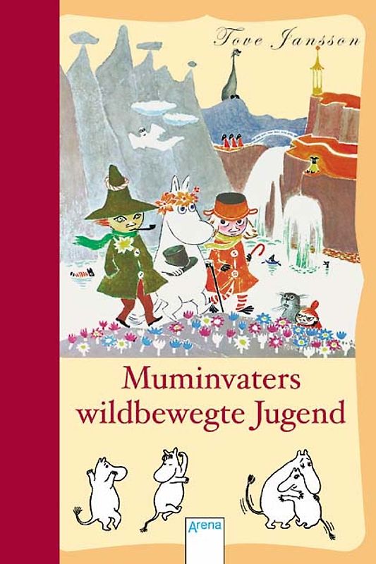 Die Mumins - Muminvaters wildbewegte Jugend