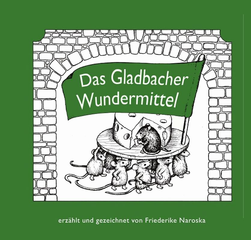 Das Gladbacher Wundermittel