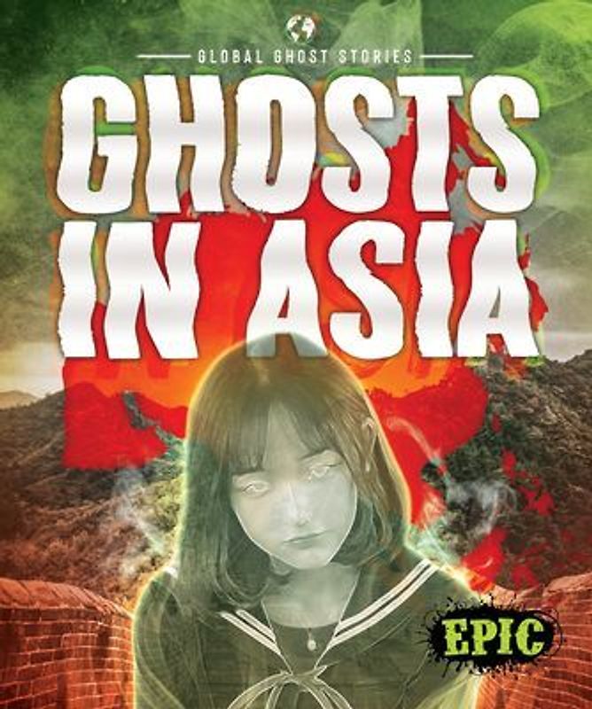 Ghosts in Asia