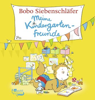 Bobo Siebenschläfer: Meine Kindergartenfreunde