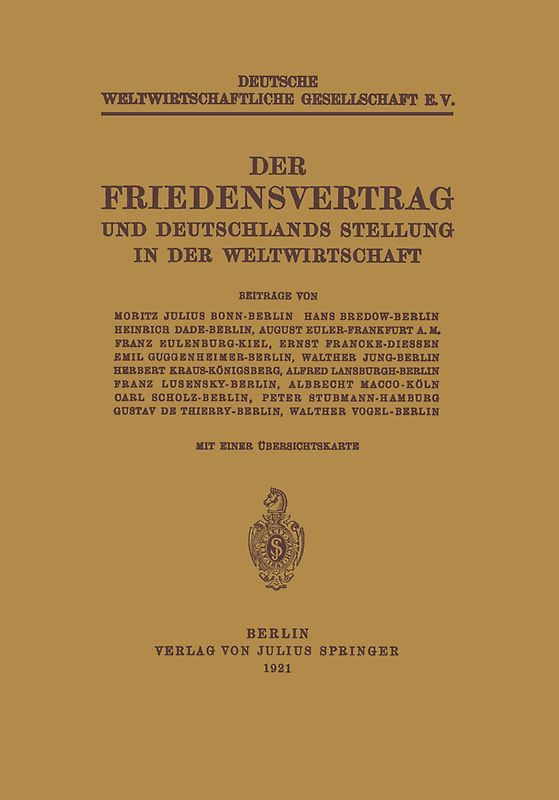 Der Friedensvertrag und Deutschlands Stellung in der Weltwirtschaft
