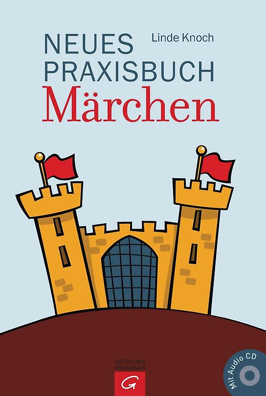 Neues Praxisbuch Märchen