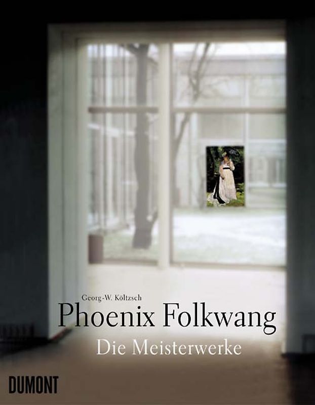Phönix Folkwang. Die Meisterwerke