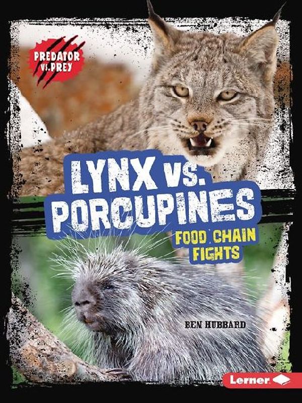 Lynx vs. Porcupines