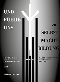 Und führe uns zur Selbst-Macht-Bildung