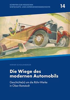 Die Wiege des modernen Automobils