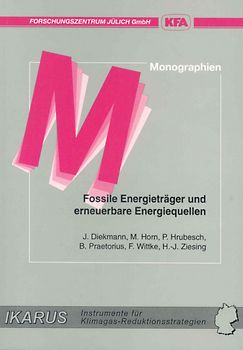 Fossile Energieträger und erneuerbare Energiequellen