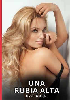 Una Rubia Alta