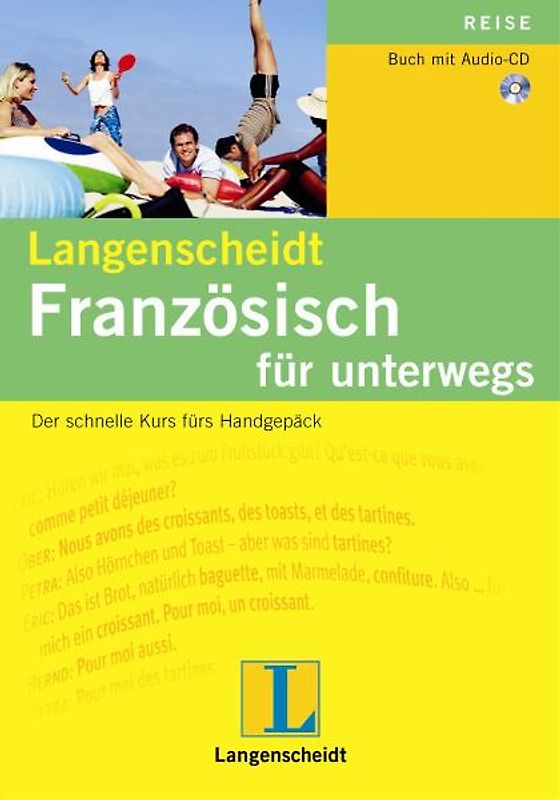 Langenscheidt Französisch für unterwegs - Audio-CD mit Begleitheft. Der schnelle Kurs fürs Handgepäck