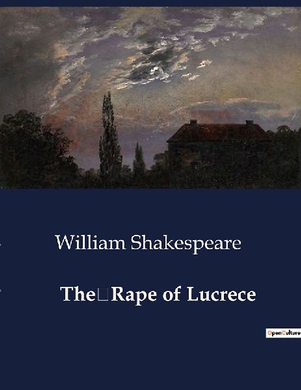 The Rape of Lucrece