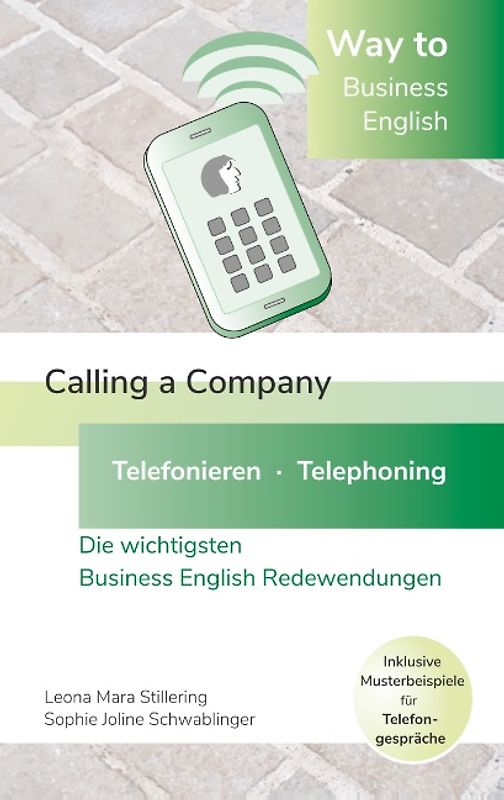 Way to Business English - Calling a Company - Telefonieren - Telephoning