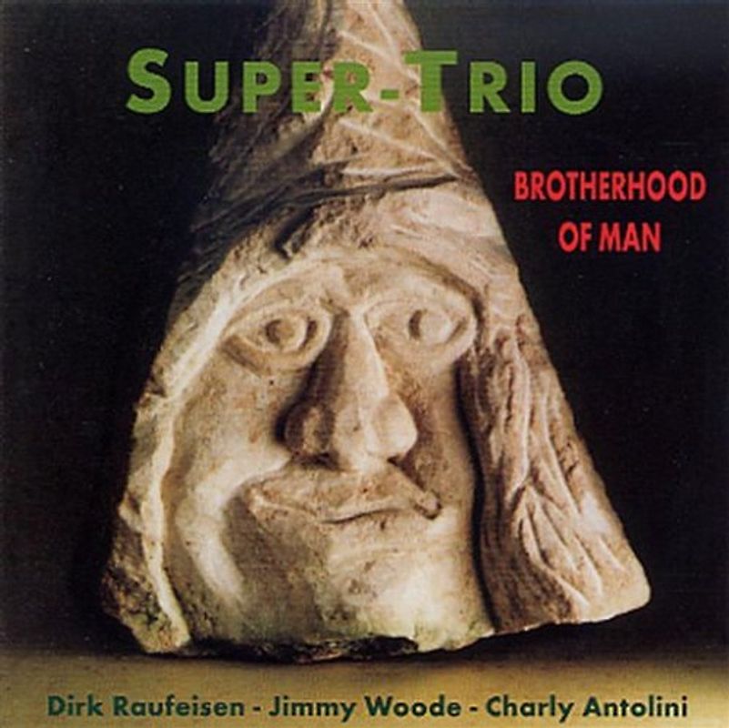 Super-Trio - Brotherhood of Man
