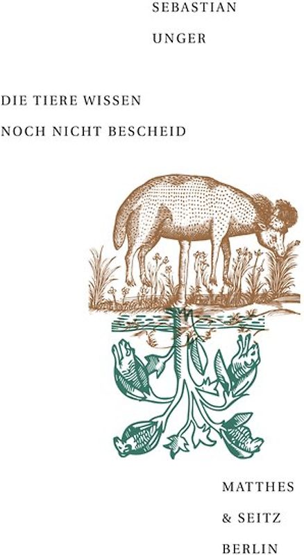 Die Tiere wissen noch nicht Bescheid