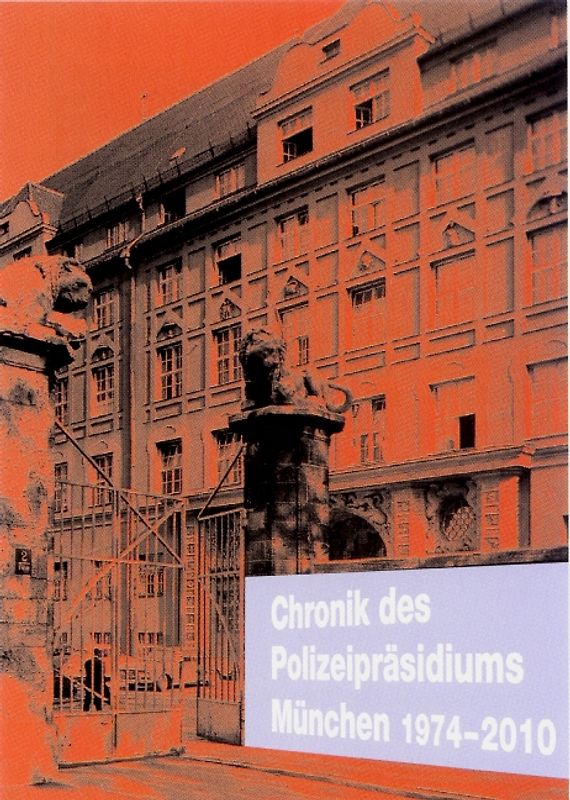 Chronik des Polizeipräsidiums München II