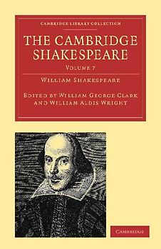 The Cambridge Shakespeare - Volume 7
