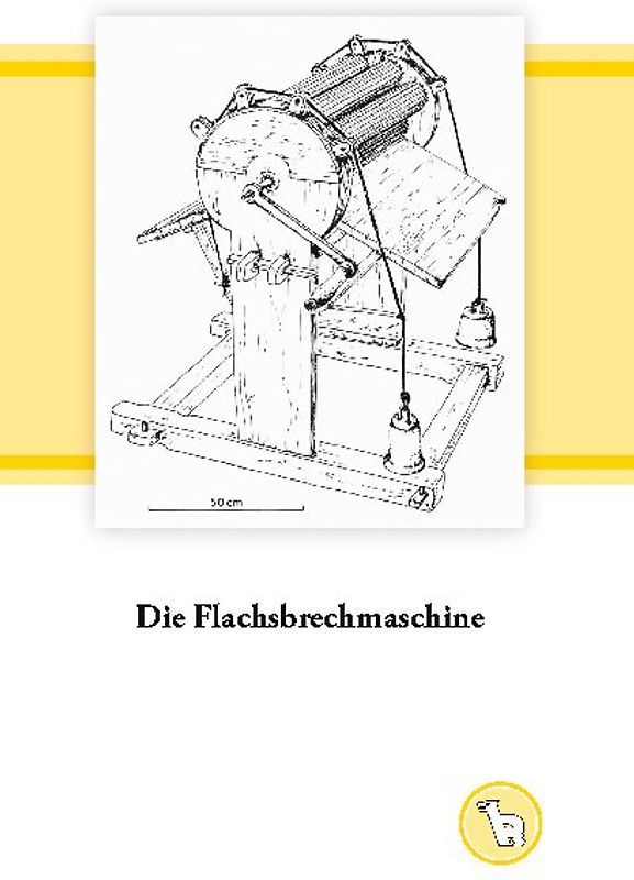 Die Flachsbrechmaschine
