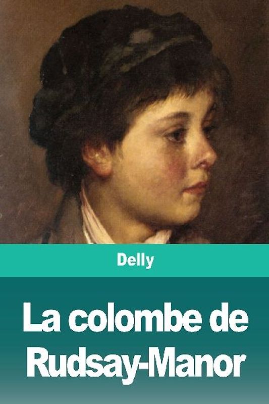 La colombe de Rudsay-Manor