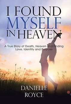 I Found Myself in Heaven