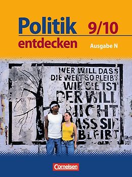 Politik entdecken - Realschule Niedersachsen - 9./10. Schuljahr
