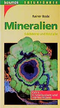 Mineralien. Edelsteine und Kristalle