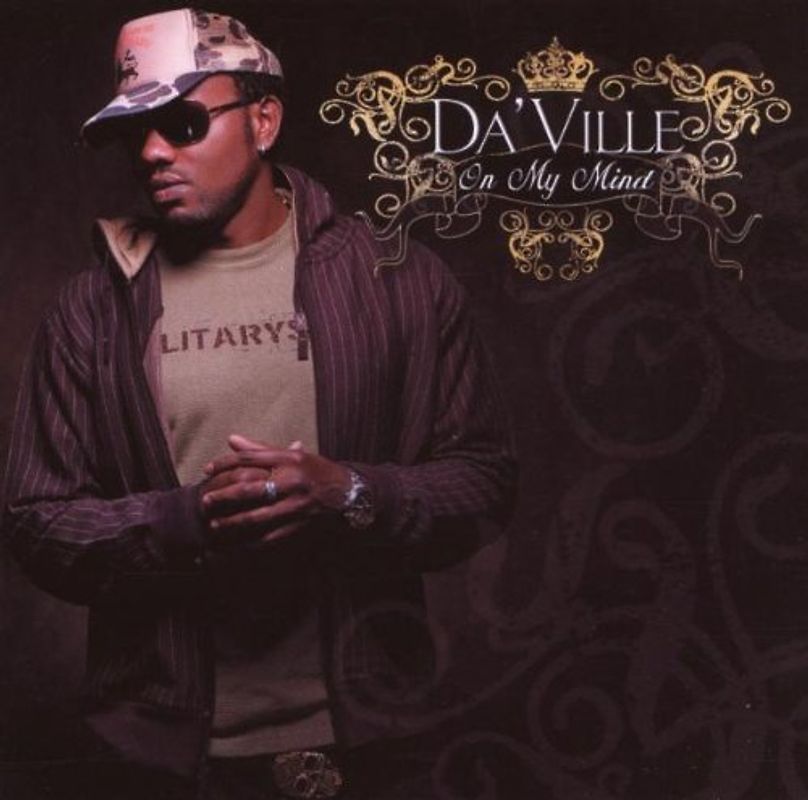 Da'Ville - On My Mind