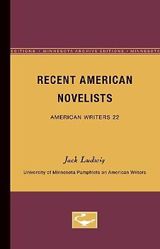 Recent American Novelists - American Writers 22