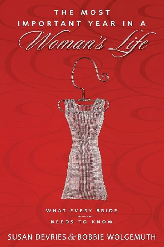 Most Important Year in a Woman's Life/The Most Important Year in a Man's Life | Softcover