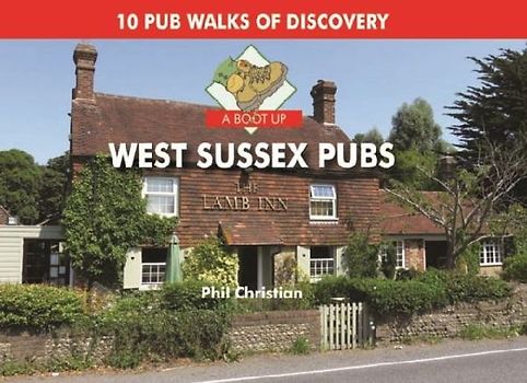 A Boot Up West Sussex Pubs