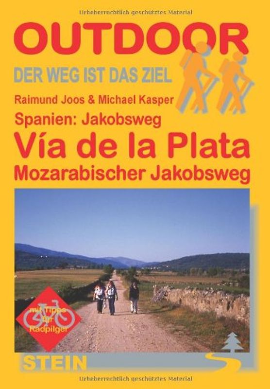 Spanien: Jakobsweg Vía de la Plata