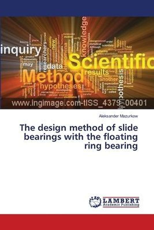 The design method of slide bearings with the floating ring bearing