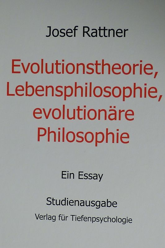 Evolutionstheorie, Lebensphilosophie, evolutionäre Philosophie