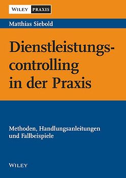 Dienstleistungscontrolling in der Praxis