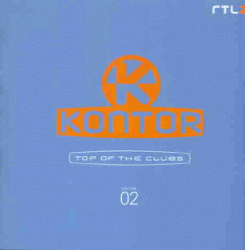 Various - Kontor - Top of the Clubs Vol. 2