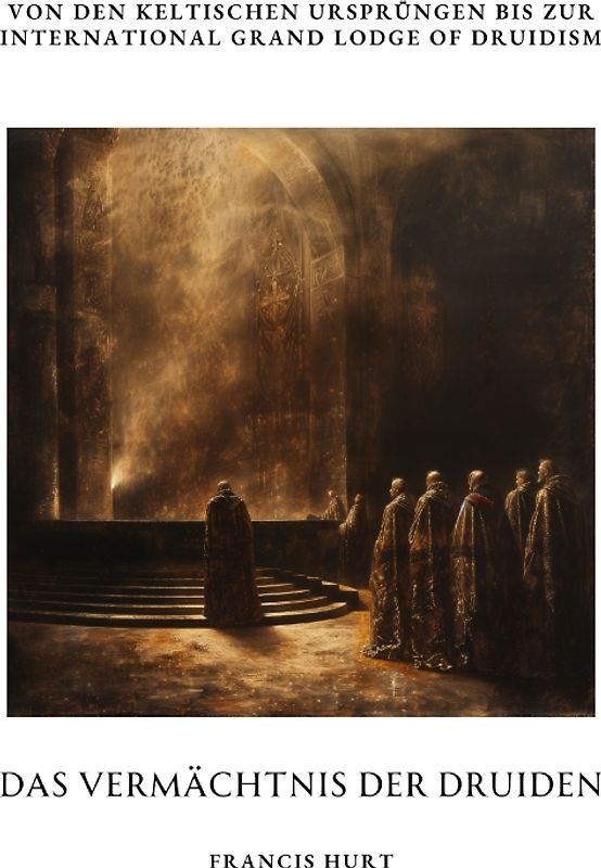 Das Vermächtnis der Druiden