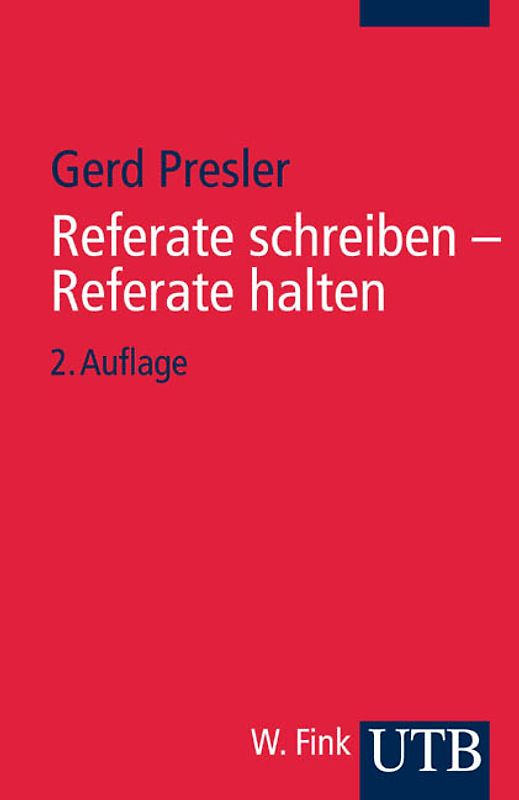 Referate schreiben - Referate halten