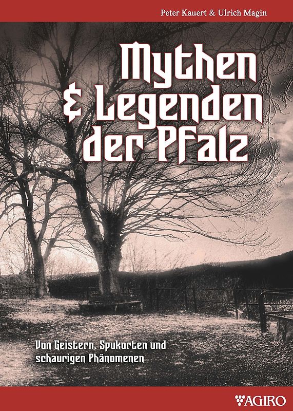 Mythen & Legenden der Pfalz