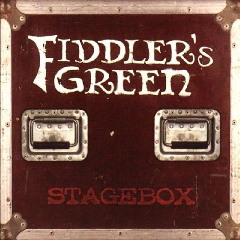Fiddler'S Green - Stagebox