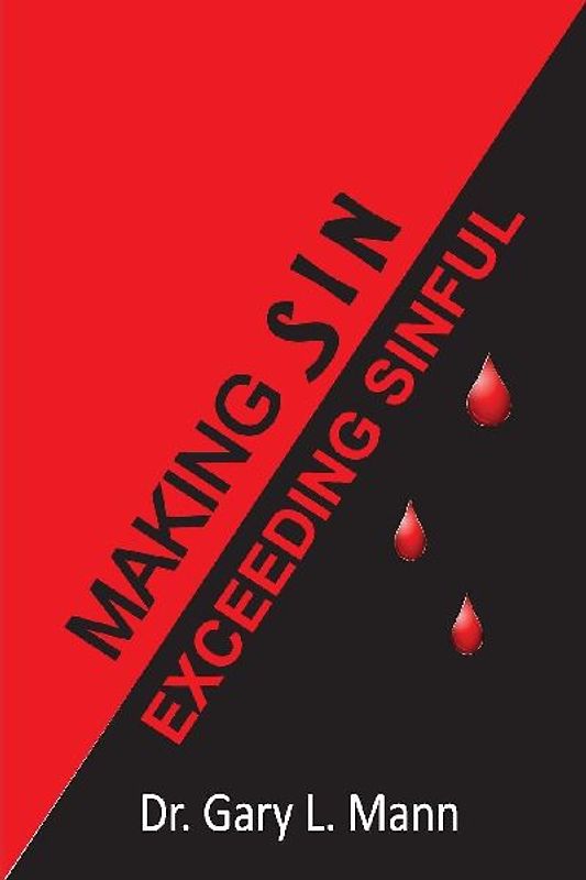 Making Sin Exceeding sinful