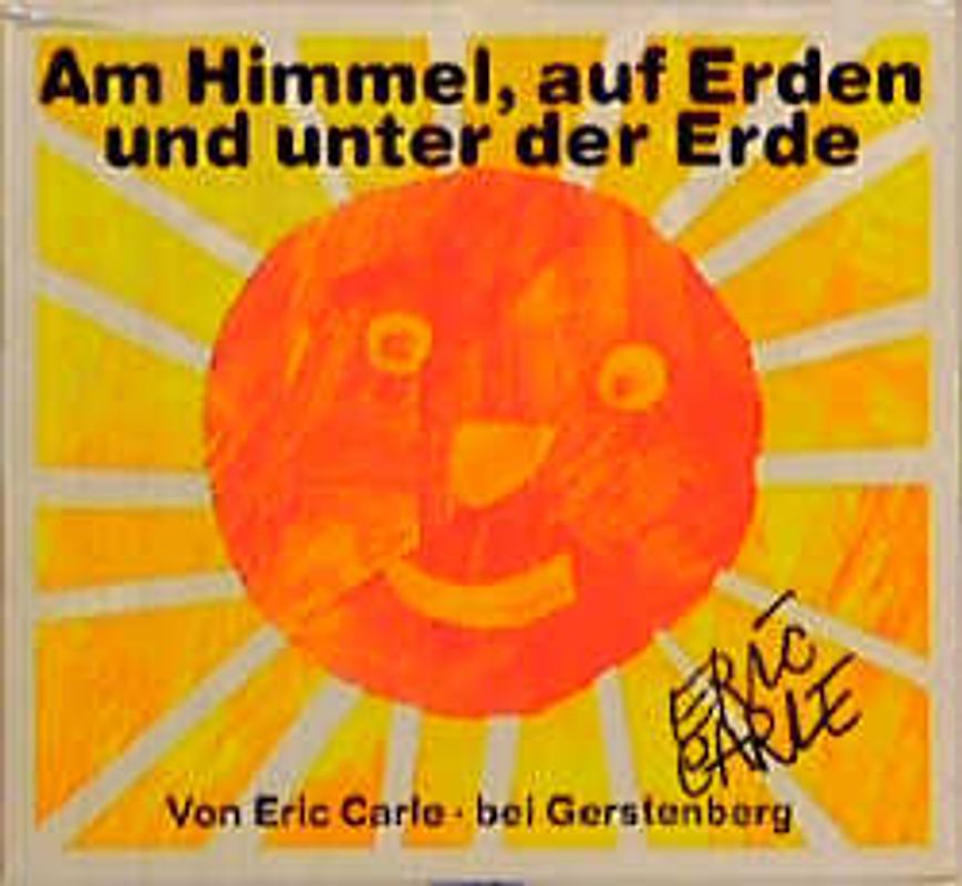 Am Himmel, auf Erden und unter der Erde