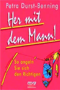 Her mit dem Mann!