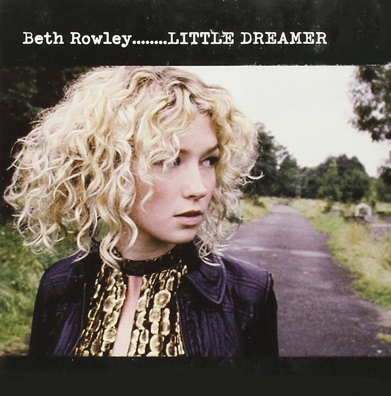 Beth Rowley - Little Dreamer