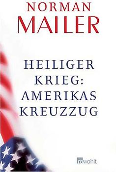 Heiliger Krieg: Amerikas Kreuzzug