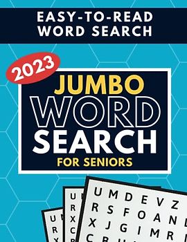 Jumbo Word Search for Seniors: Very Big Font Word Find Book for Seniors & Adults. Extra Large Print Full-Page Puzzles. Very Big Letters Relaxing ... Perfect Gift for Grandma, Grandpa, Mom & Dad.