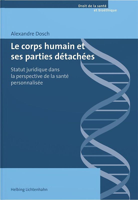 Le corps humain et ses parties détachées