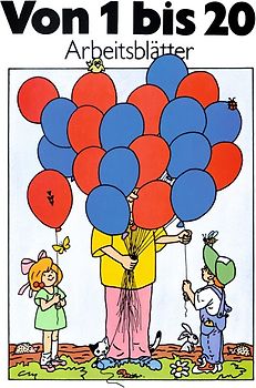 Von 1 bis 20 - Für den Anfangsunterricht in Mathematik