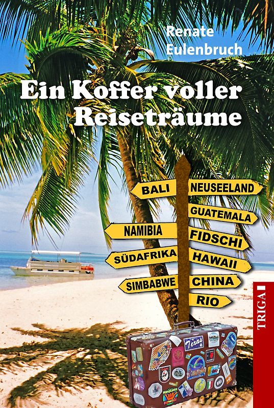 Ein Koffer voller Reiseträume