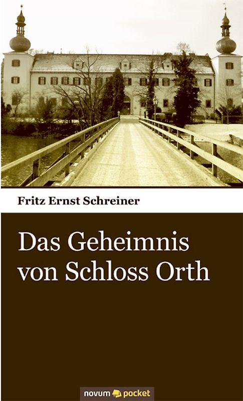 Das Geheimnis von Schloss Orth