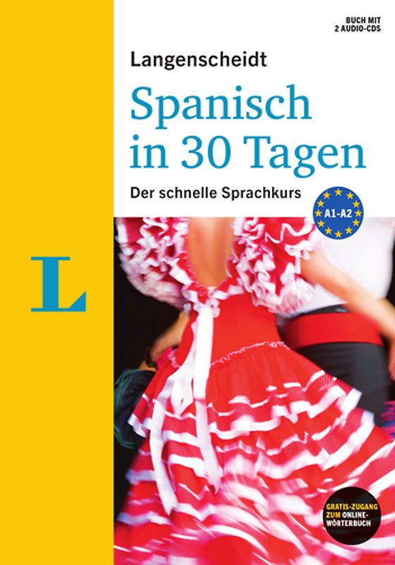 Langenscheidt Spanisch in 30 Tagen - Set mit Buch und 2 Audio-CDs