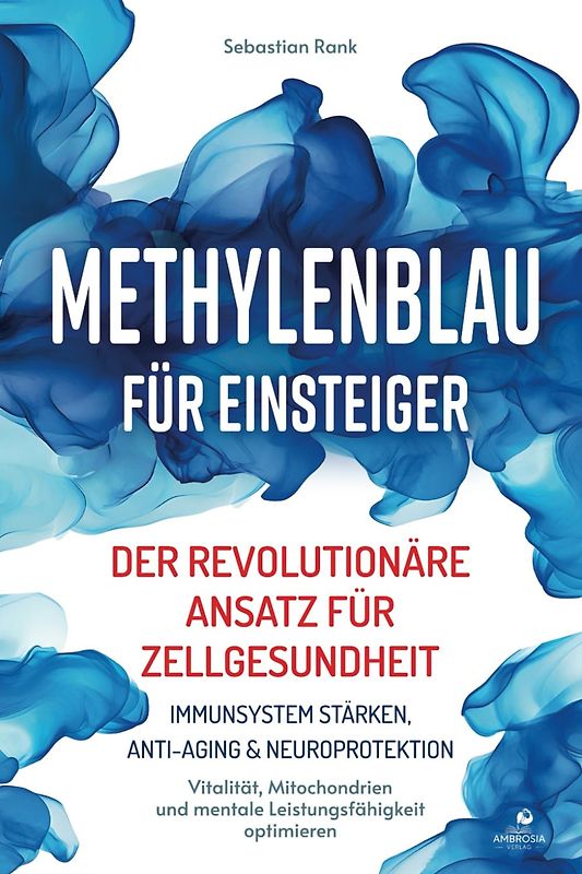 Methylenblau für Einsteiger