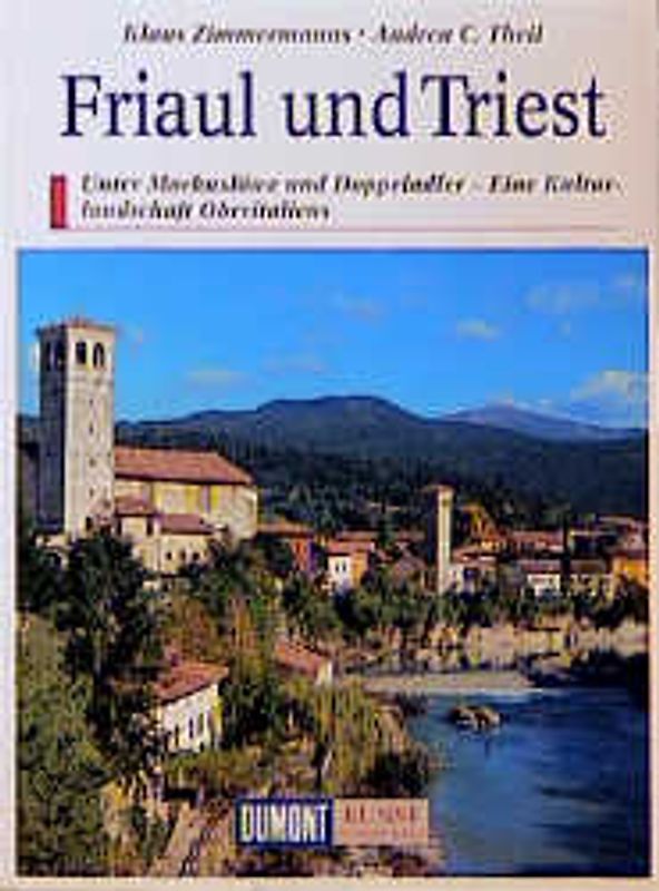 Friaul und Triest